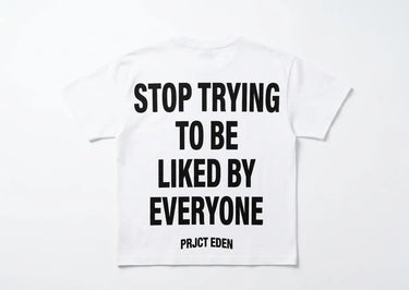 PRJCT EDEN Stop Trying Tee White